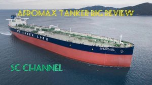 Full review of Oil Tanker Aframax / Полный обзор Нефтяного Танкера