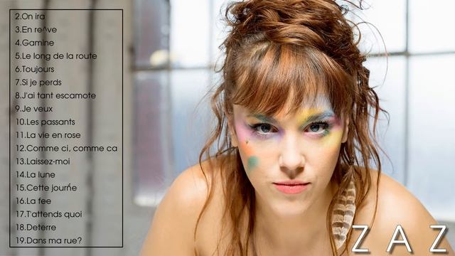 ZAZ , Best Songs   - ZAZ Greatest Hits Full Album 2022