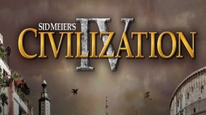 Sid Meier’s Civilization IV Полный оригинальный саундтрек