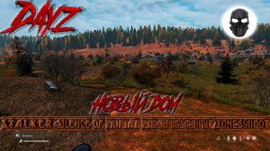 |DayZ|S.T.A.L.K.E.R.:Silence of Pripyat PvE+|Quests|PvP ZONEs|AIBOT|Новый Дом|Часть 1|