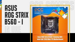 Asus ROG Strix B560 I in uae - gccgamers.com