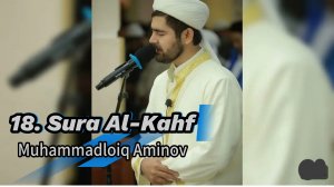 18. Sura Al-Kahf Muhammadloiq Aminov