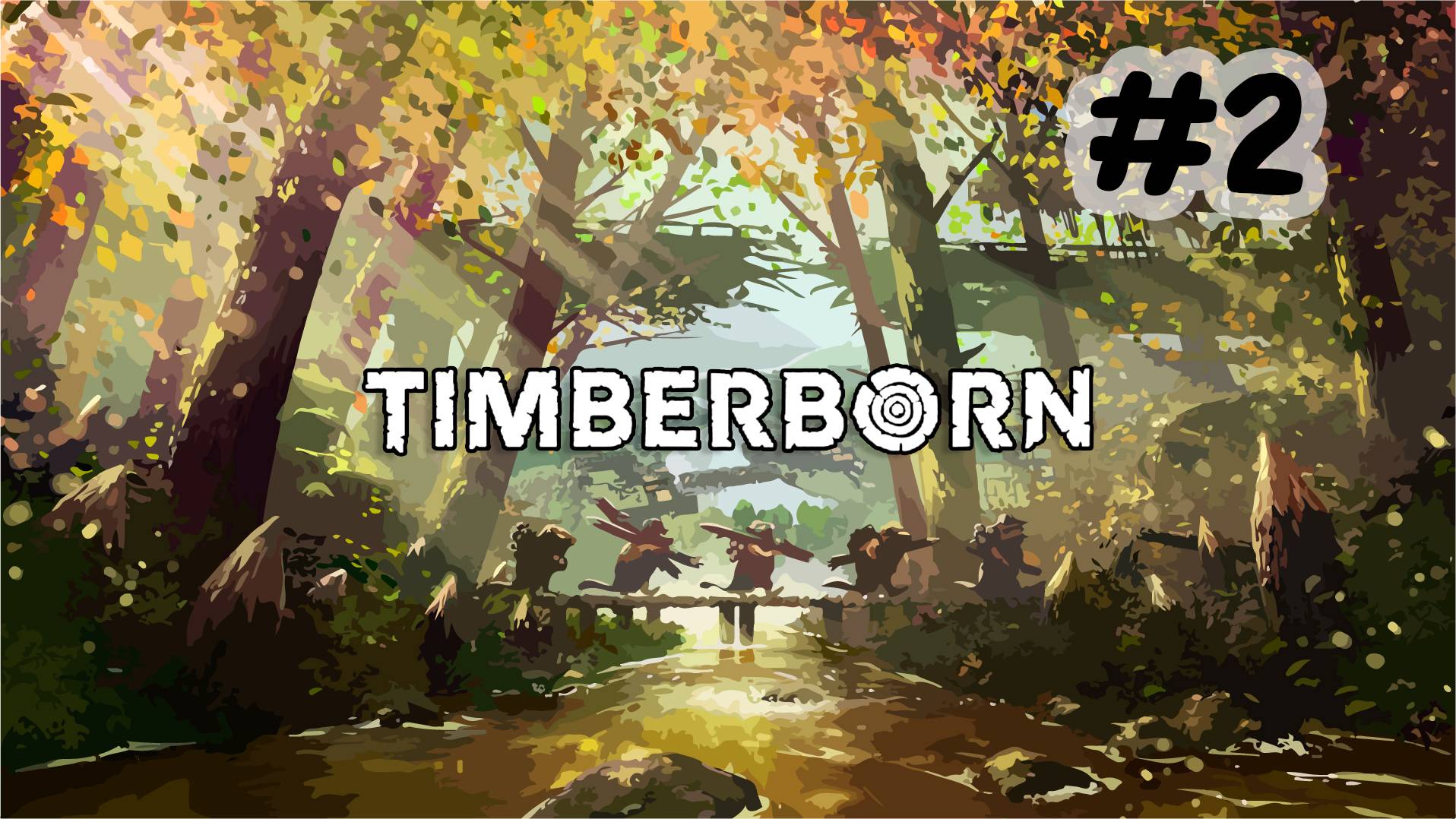 Timberborn |#2| Поселение бобров растёт смотреть онлайн