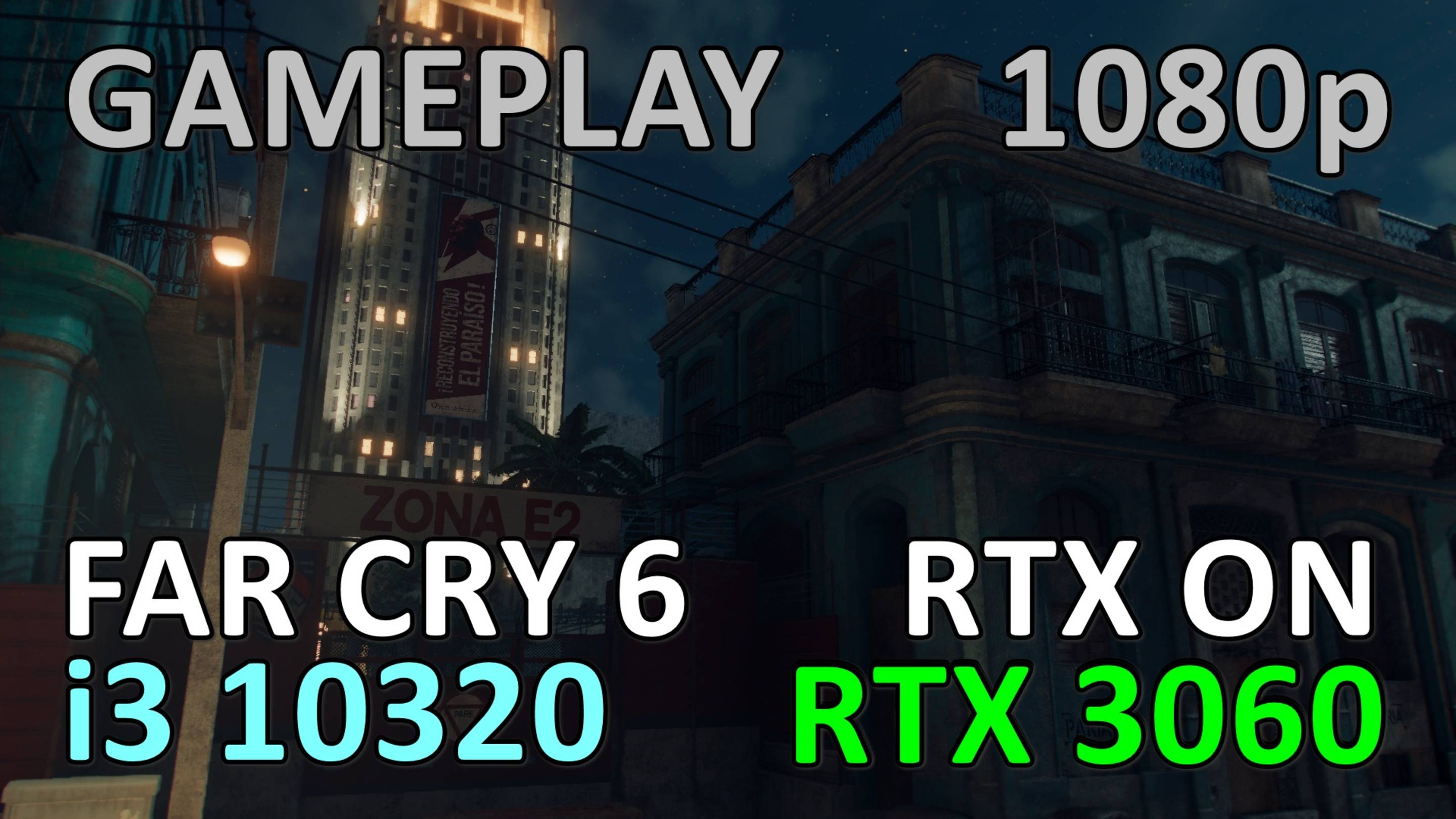 i3 10320 + RTX 3060 / FAR CRY 6 / GAME PLAY