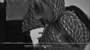 Elyanna - Enta Eh (Hijazi Remix) | Best Arabic Music