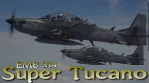 EMB-314 Super Tucano - современный штурмовик супер-эконом класса