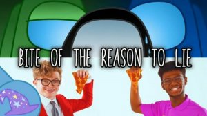 NateWantsToBattle x CG5 - Bite Of The Reason To Lie (by FUGerman2007)