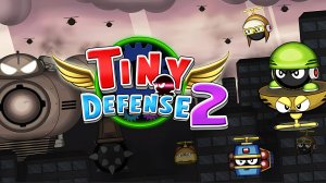 Tiny Defense 2 - Mini Robot Wars для Android🔘🔵🔴 🅰🅽🅳🆁🅾🅸🅳🅿🅻🆄🆂👹 #Tiny Defense 2