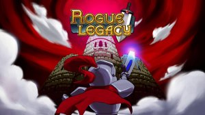 Rogue Legacy