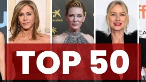 Hollywood: 50 лучших актрис из списка «А List»