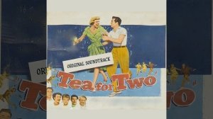 Tea for Two (Original Soundtrack Theme)