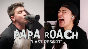 PAPA ROACH – Last Resort (Cover by Lauren Babic & Barbie Sailers)