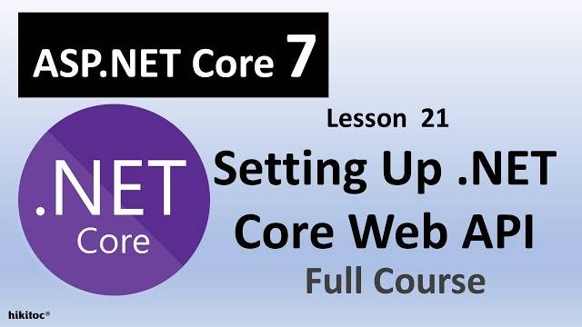ASP.NET Core 7 Project Setup： REST, API, Routing, Web API, and Swagger