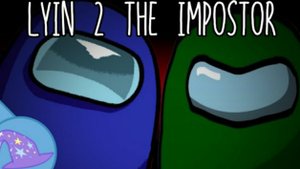 NerdOut x RichaadEb, CG5 - Lyin'2 The Impostor (by FuGerman2007)