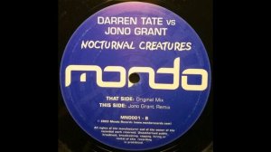 Darren Tate vs Jono Grant-Nocturnal Creatures (Jono Grant Remix)