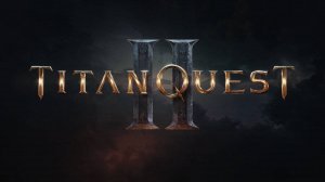 Titan Quest II. Gameplay PC.