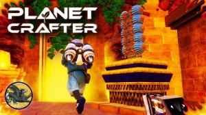 #12 Оживляем планету ! The Planet Crafter