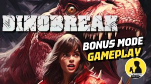 DINOBREAK (BONUS MODE), GAMEPLAY #dinobreak #gameplay #retrosurvivalhorror