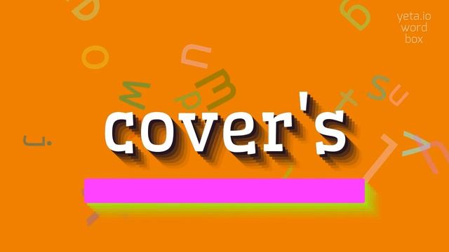 COVER'S - HOW TO SAY COVER'S? смотреть онлайн