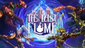 ФЭНТЕЗИЙНЫЕ БИТВЫ The Last Flame