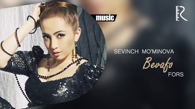 Sevinch Mo'minova - Bevafo fors (Official music)