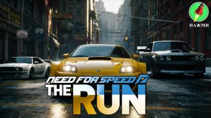 Need for Speed: The Run - Полное Прохождение Игры на Русском