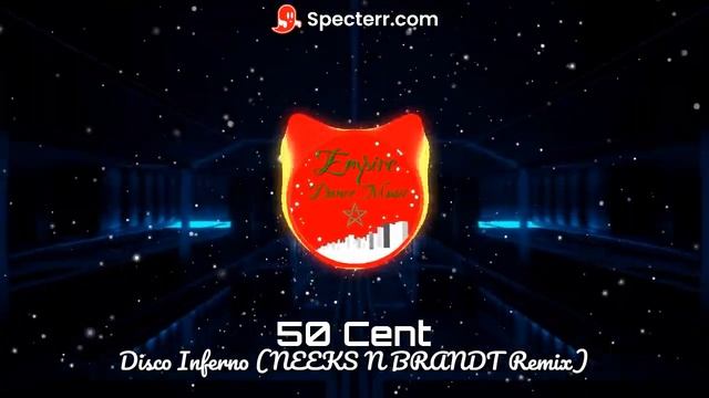 50 Cent - Disco Inferno (NEEKS N BRANDT Remix)
