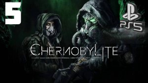 CHERNOBYLITE (ЗАСАДА ДЕНЬ 3) PS5 ➤ Прохождение на Русском - 5