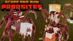 SCAPE AND RUN_ PARASITES 1.9.4 И 1.9.5 ОБЗОР ОБНОВЛЕНИЯ И НОВЫЙ МОД MONSTRESS НА МАЙНКРАФТ!