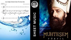 Великолепный Век - Aynı Göğün Altında (Under The Same Sky) | Ноты для Скрипки и Фортепиано