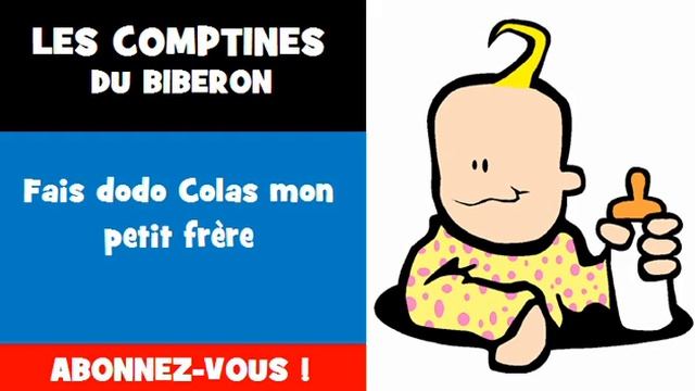 LES COMPTINES DU BIBERON = Fais dodo Colas mon petit frère смотреть онлайн