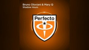 Bruno Oloviani & Mary Q-Shadow Hours (Extended Mix)