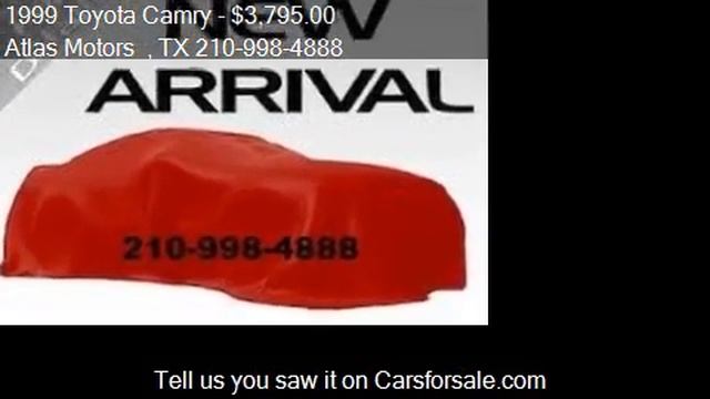 1999 Toyota Camry CE 4dr Sedan for sale in San Antonio TX 7