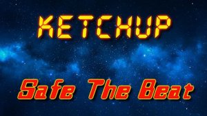 Ketchup - Safe The Beat (Electro freestyle music/Breakdance music)