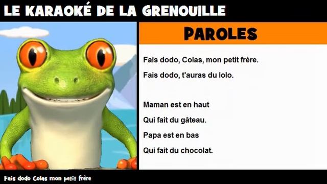 COMPTINE  KARAOKÉ  Fais dodo Colas mon petit frère