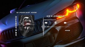 Ice & Diseptix - ID Podcast #006 [Bass House/Club House/EDM]