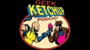 GeeK KetchUP -  Chapter13 - Dawn of X: Scars of Progress