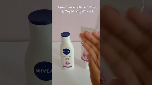 Nivea Body Serum Anti Age & Body Lotion Night Nourish #Shorts