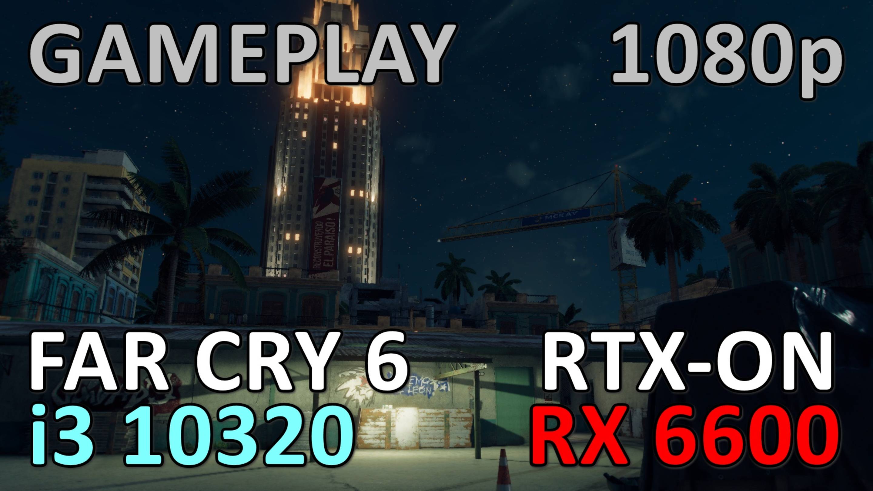 i3 10320 + RX 6600 / FAR CRY 6 / GAME PLAY