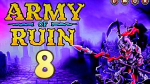 ОТКРЫТЫ ДВА НОВЫХ ГЕРОЯ в Army of Ruin