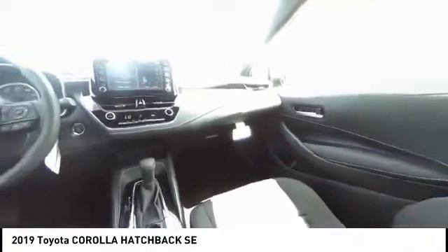 2019 Toyota COROLLA HATCHBACK HEMET BEAUMONT MENIFEE PERRIS LAKE ELSINORE MURRIETA T191278 смотреть онлайн