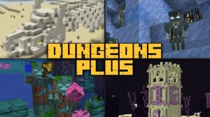 ЭТО ЛУЧШИЕ ДАНЖИ НА СВЕТЕ! НОВЫЙ МОД DUNGEONS PLUS ГАЙД ОБЗОР МОДА НА МАЙНКРАФТ