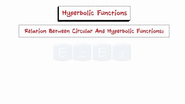 Full Video- Hyperbolic Functions