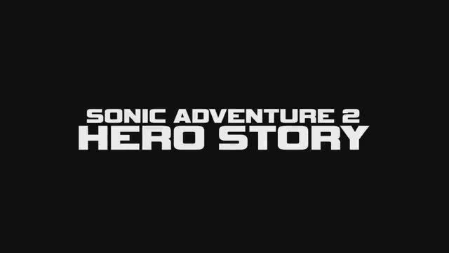 Sonic Adventure 2 Hero Story - RTFDG