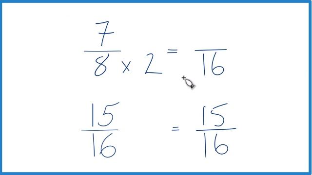 Which fraction is greater 7/8 or 15/16? смотреть онлайн