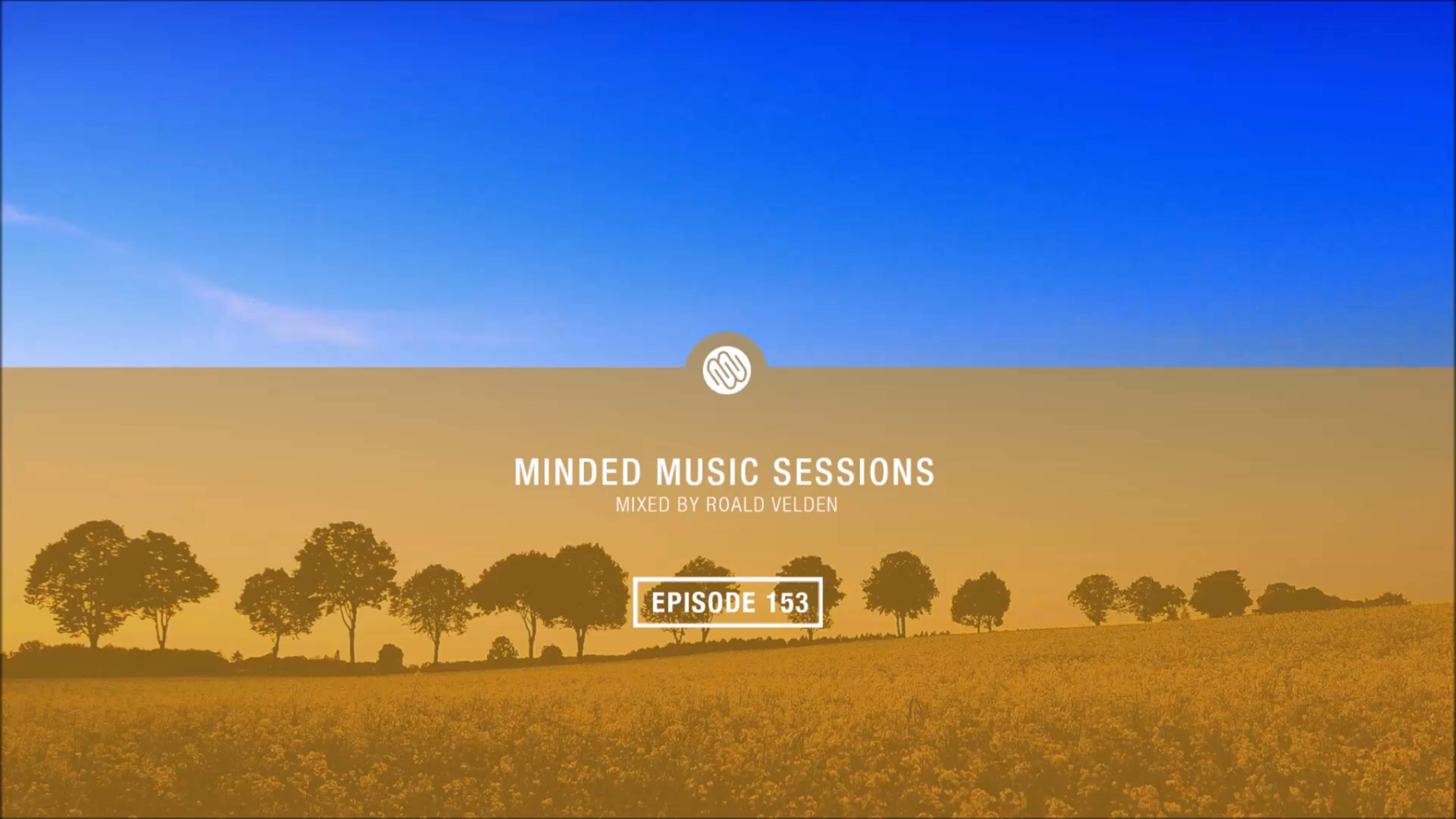 Roald Velden - Minded Music Sessions 153 [January 14 2025]