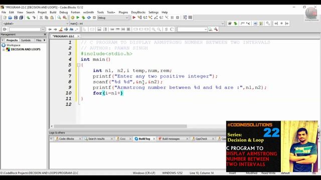 22-C PROGRAM TO PRINT ARMSTRONG NUMBER BETWEEN TWO INTERVAL#CodingSolutions