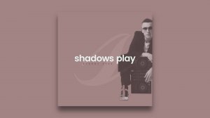 Igor Pumphonia - Shadows Play (Starry Eyes)