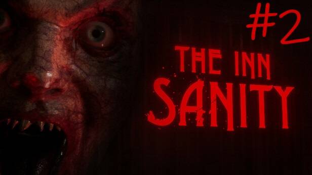 Прохождение The Inn-Sannity #2 Встреча с монстром смотреть онлайн