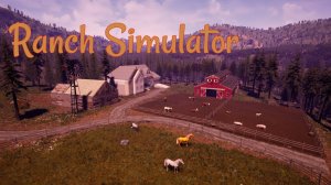 Ranch Simulator ч. 9